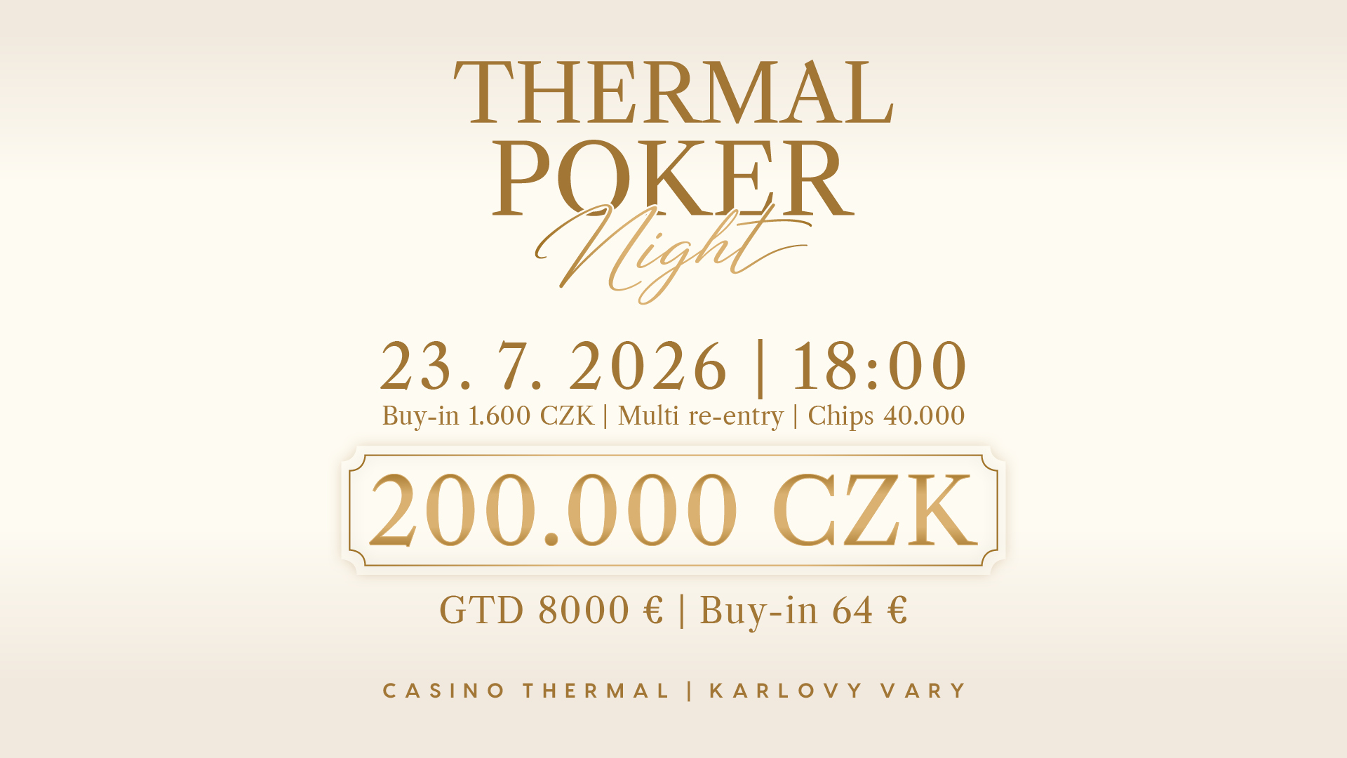 Thermal Poker Night — 23. 7. 2026