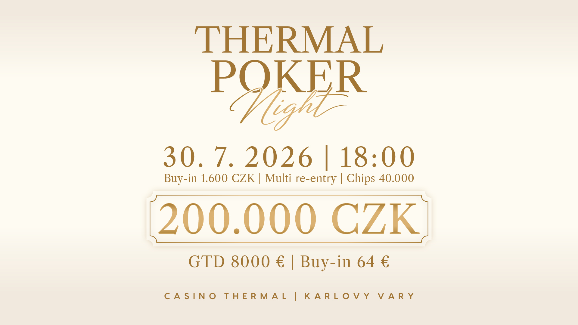 Thermal Poker Night — 30. 7. 2026