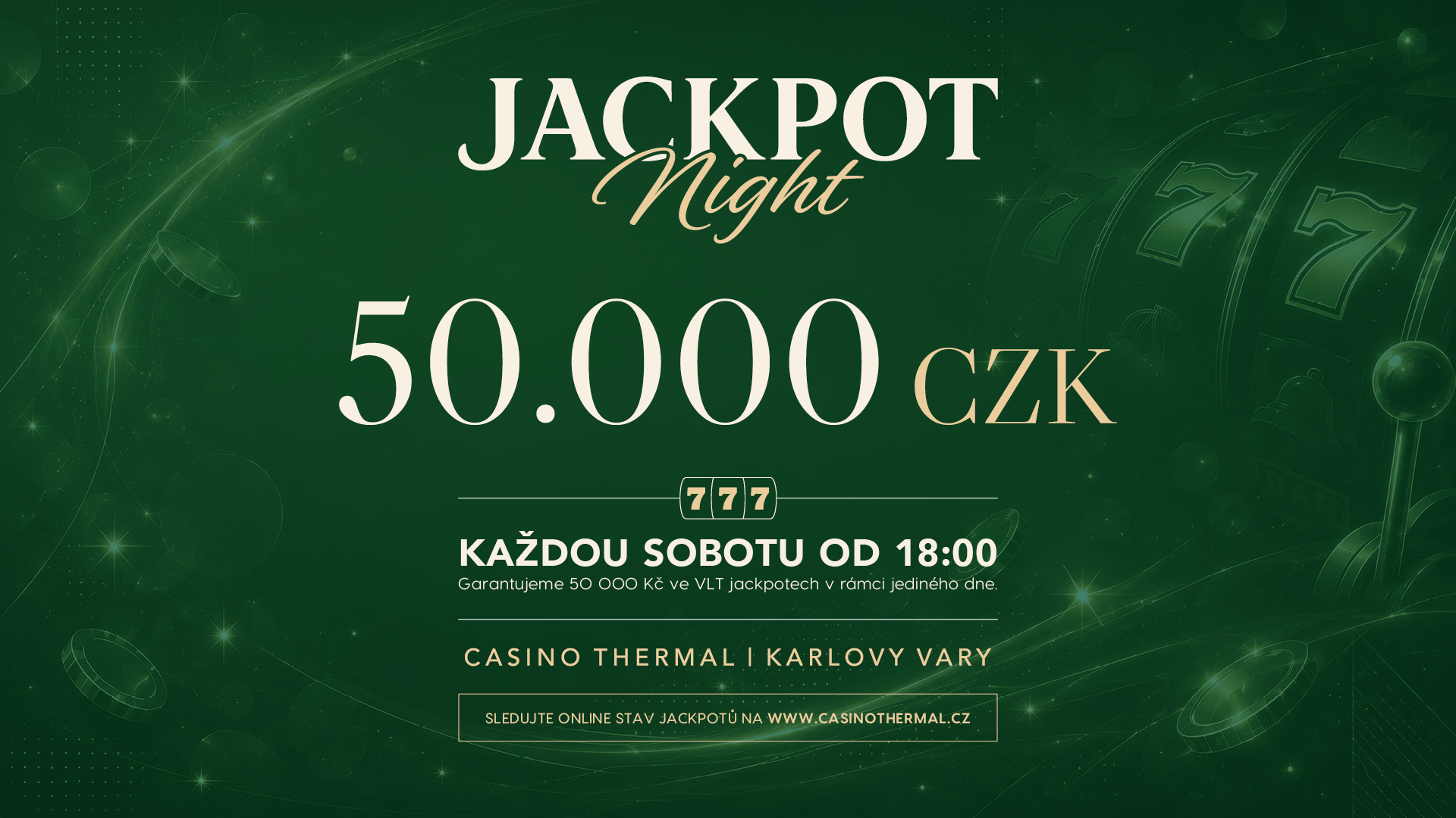 Jackpot Night v Casinu Thermal
